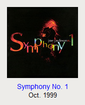 Symphony No. 1, Oct. 1999